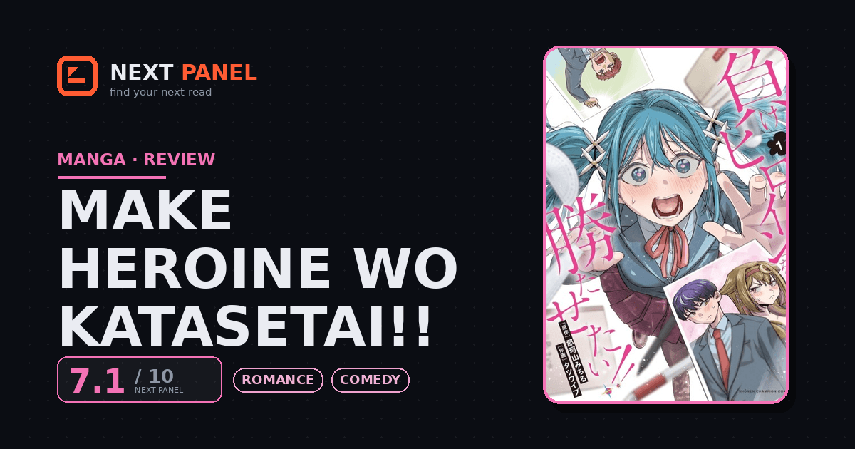 Make Heroine wo Katasetai!! cover - Next Panel review