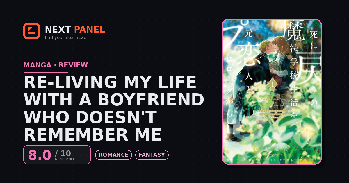 Re-Living My Life with a Boyfriend Who Doesn't Remember Me cover - Next Panel review