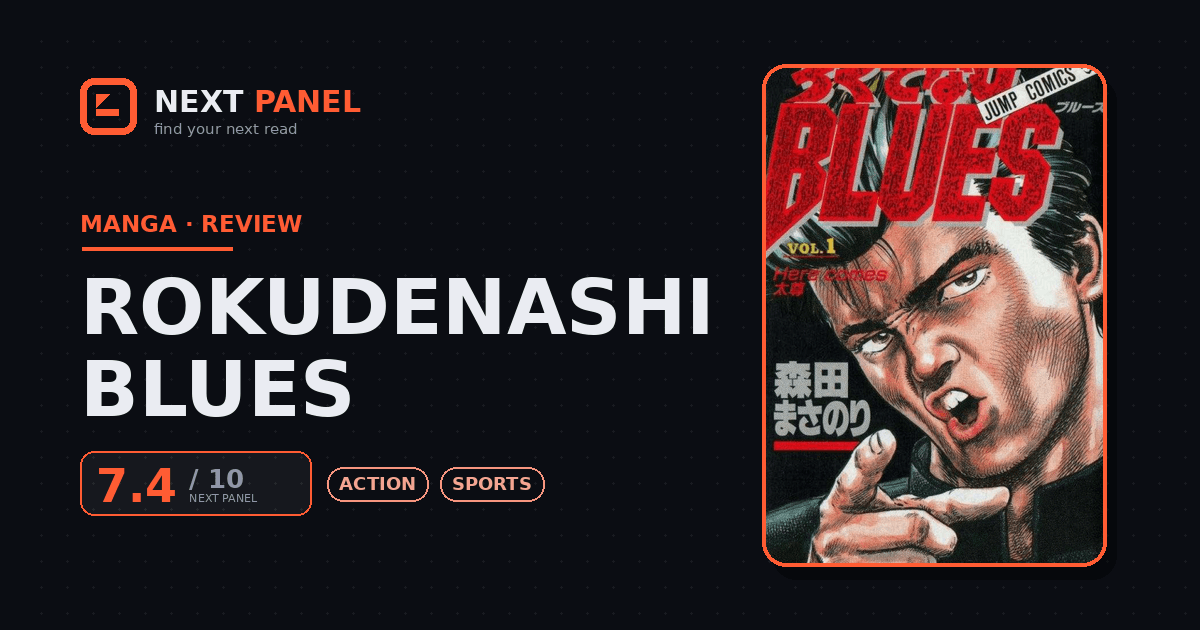 Rokudenashi Blues cover - Next Panel review
