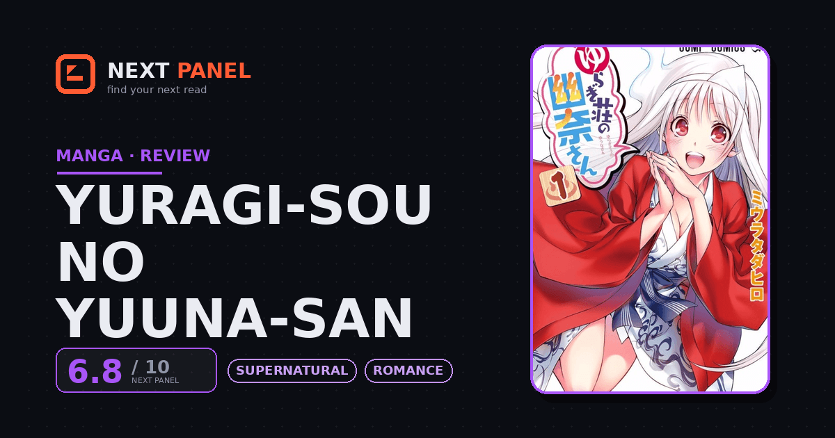 Yuragi-sou no Yuuna-san cover - Next Panel review