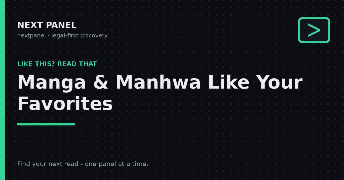 Next Panel cover card: manga and manhwa like your favorites