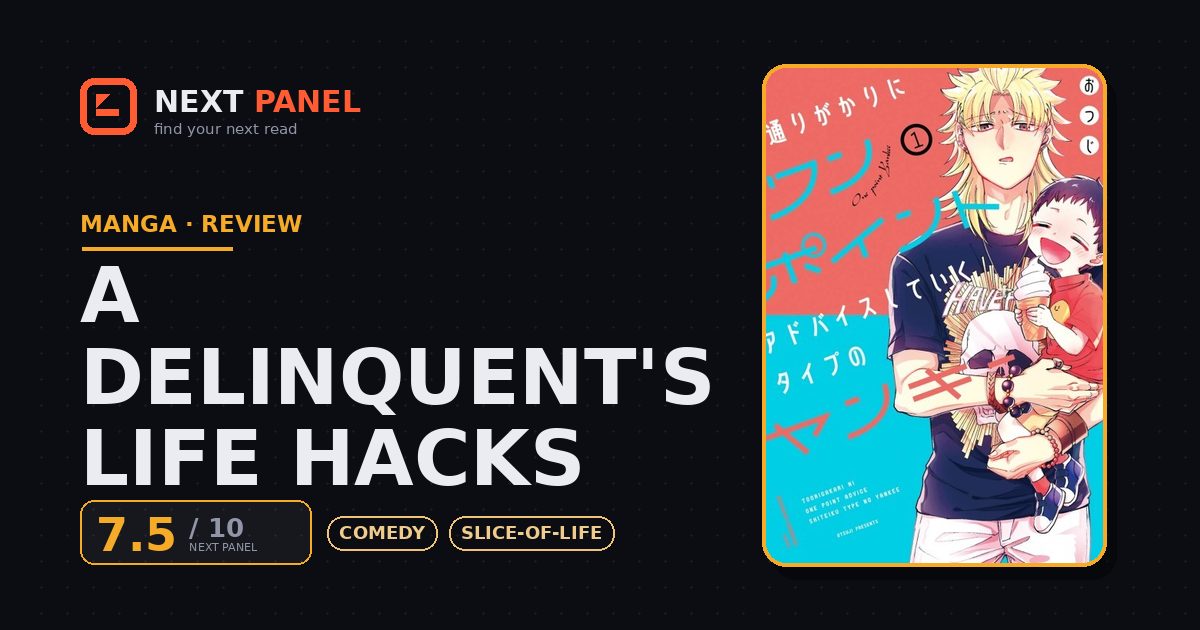 A Delinquent's Life Hacks cover - Next Panel review