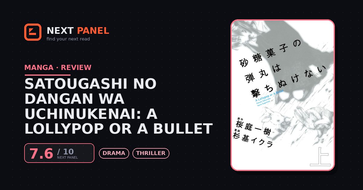 Satougashi no Dangan wa Uchinukenai: A Lollypop or A Bullet cover - Next Panel review