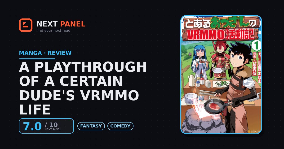 A Playthrough of a Certain Dude's VRMMO Life cover - Next Panel review