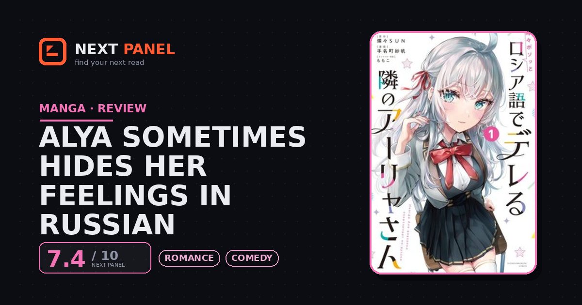 Alya Sometimes Hides Her Feelings in Russian cover - Next Panel review