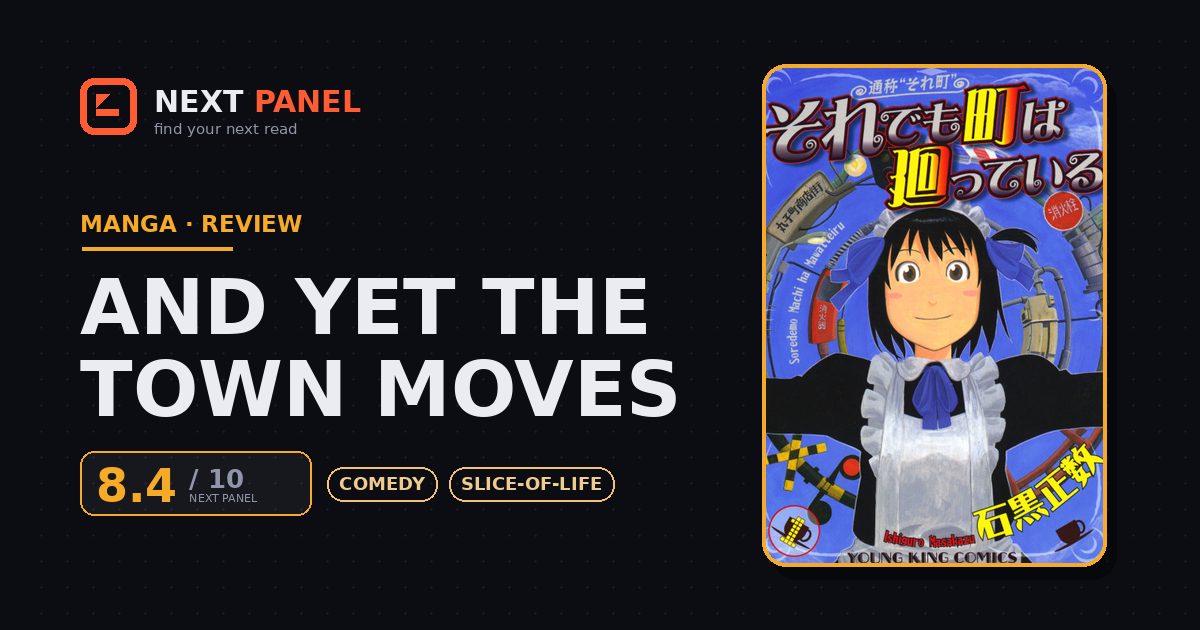 And Yet the Town Moves cover - Next Panel review