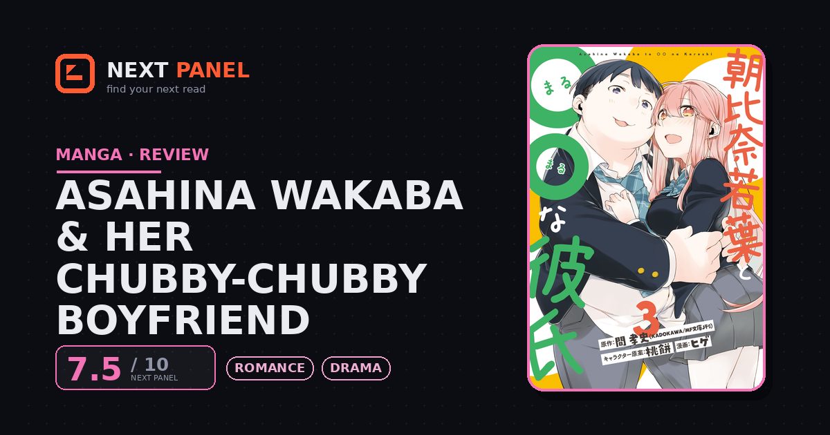 Asahina Wakaba & Her Chubby-Chubby Boyfriend cover - Next Panel review