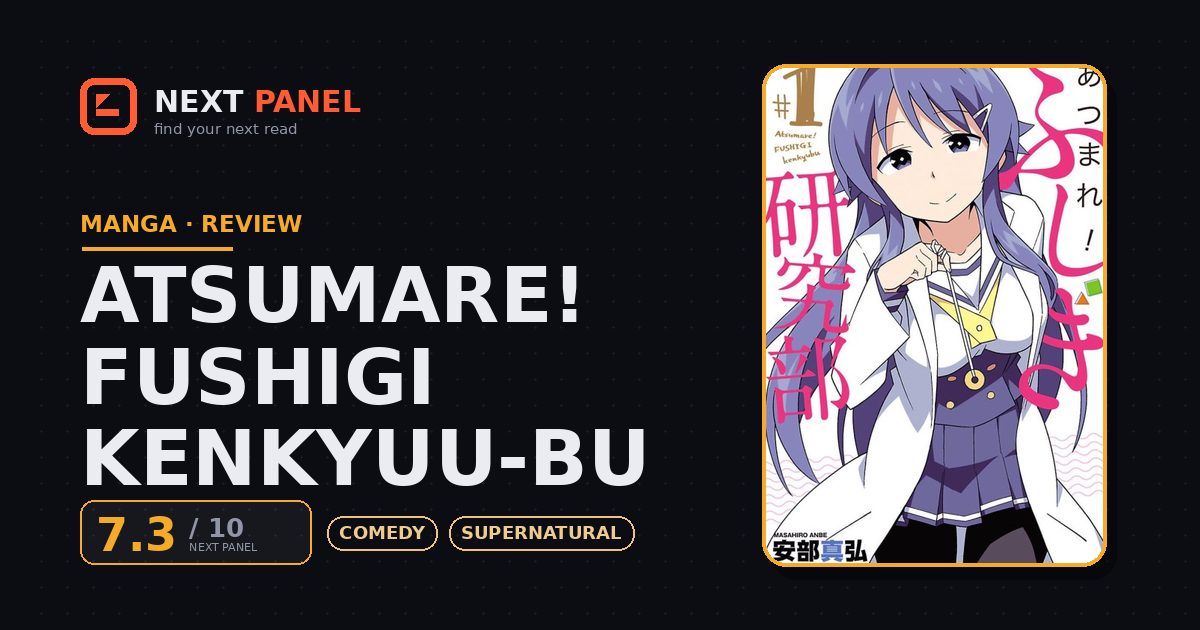 Atsumare! Fushigi Kenkyuu-bu cover - Next Panel review
