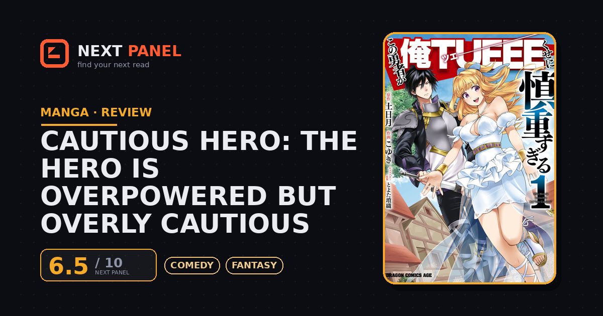 Cautious Hero: The Hero Is Overpowered but Overly Cautious cover - Next Panel review