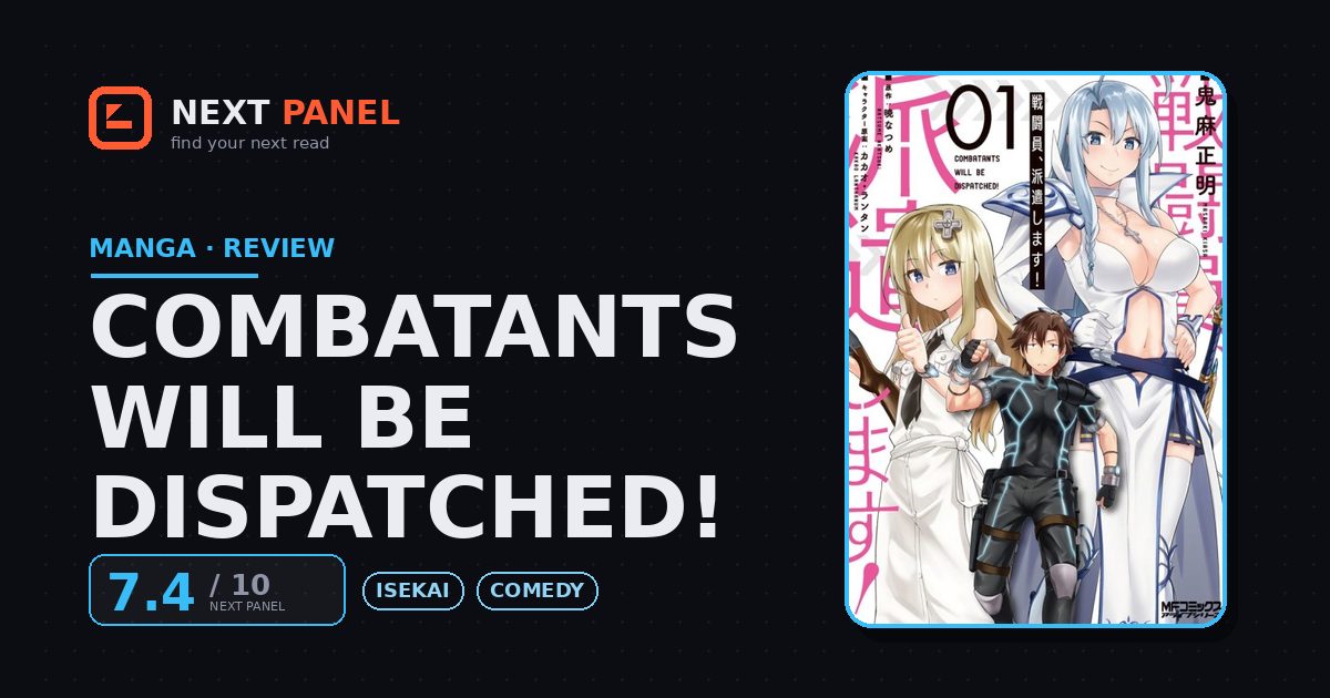 Combatants Will Be Dispatched! cover - Next Panel review