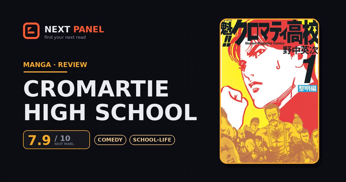 Cromartie High School cover - Next Panel review
