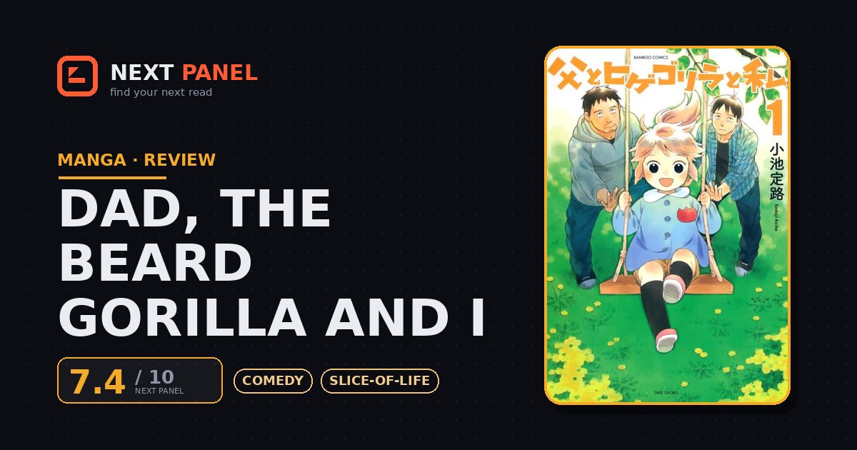 Dad, the Beard Gorilla and I cover - Next Panel review