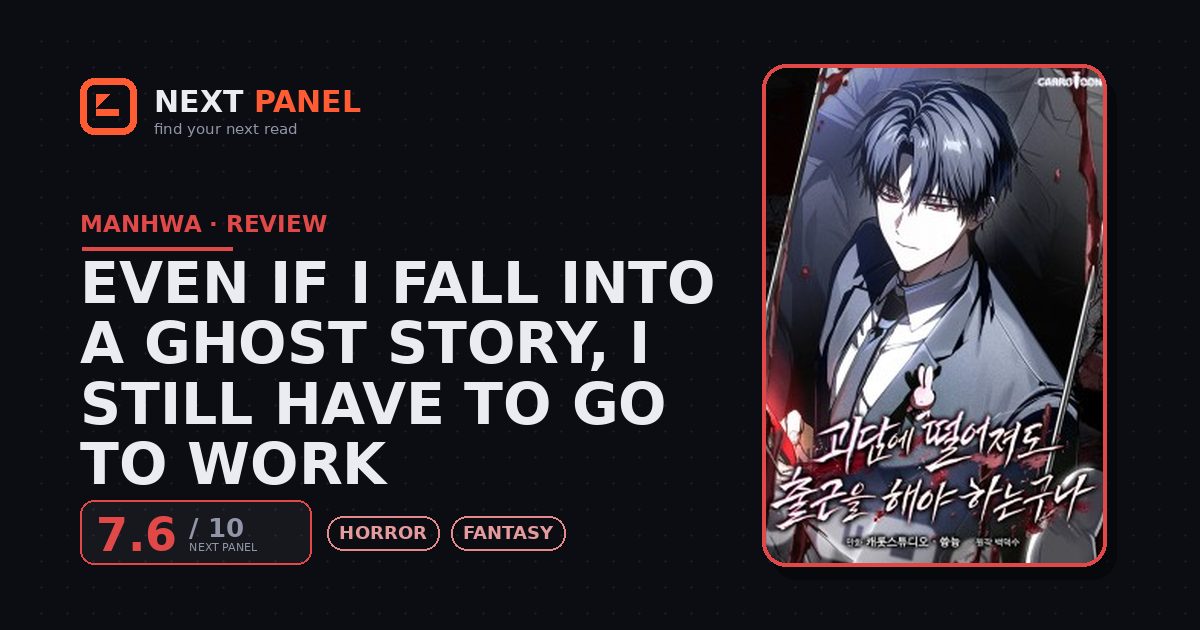 Even if I Fall Into a Ghost Story, I Still Have to Go to Work cover - Next Panel review