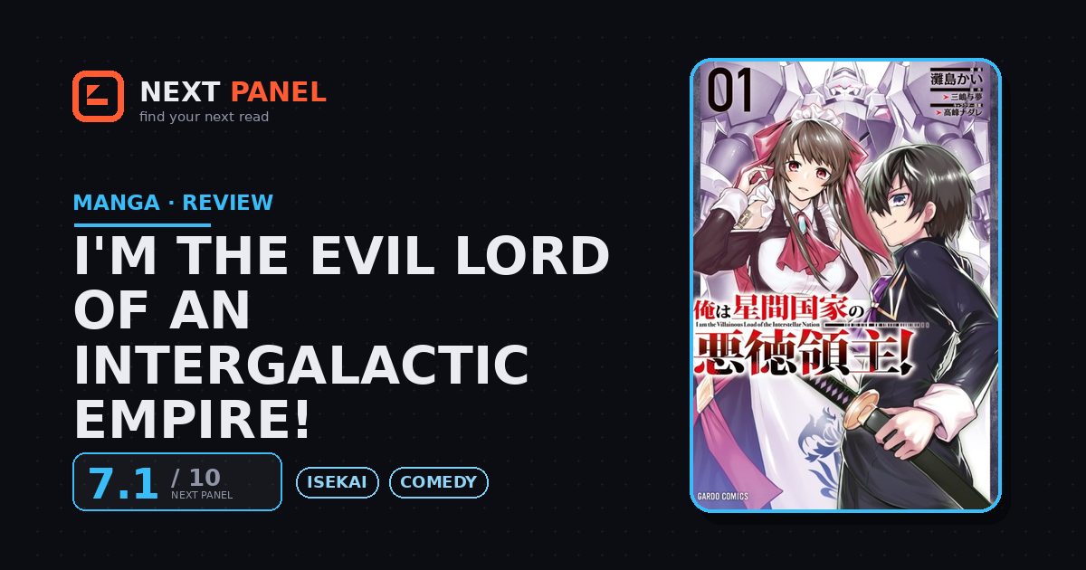 I'm the Evil Lord of an Intergalactic Empire! cover - Next Panel review