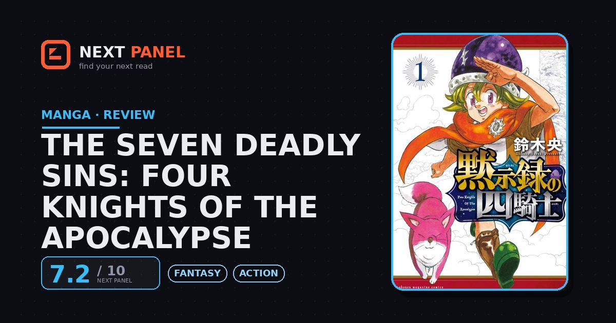 The Seven Deadly Sins: Four Knights of the Apocalypse cover - Next Panel review
