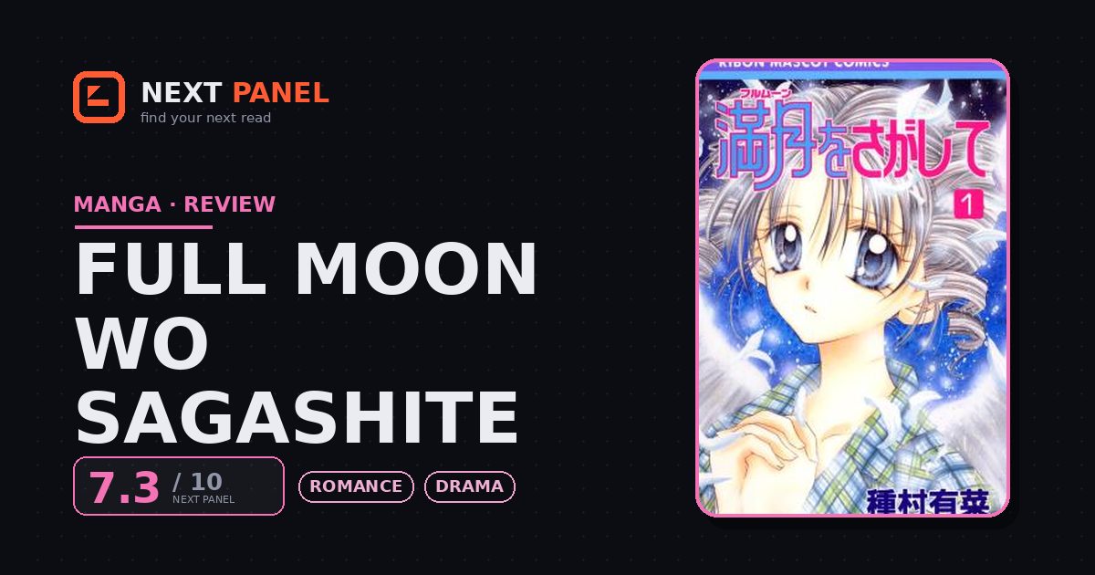 Full Moon wo Sagashite cover - Next Panel review