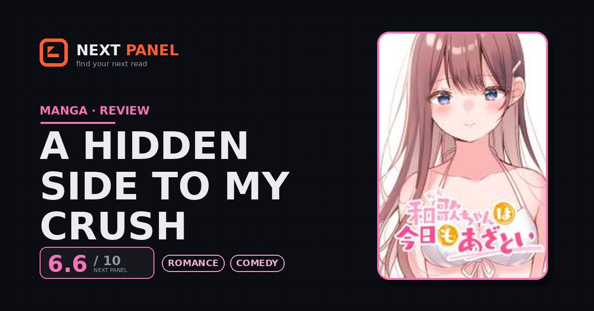 A Hidden Side to My Crush cover - Next Panel review
