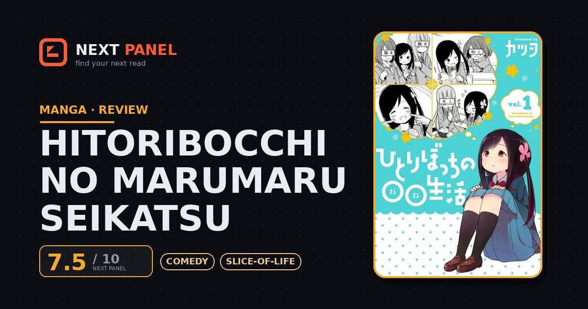 Hitoribocchi no Marumaru Seikatsu cover - Next Panel review