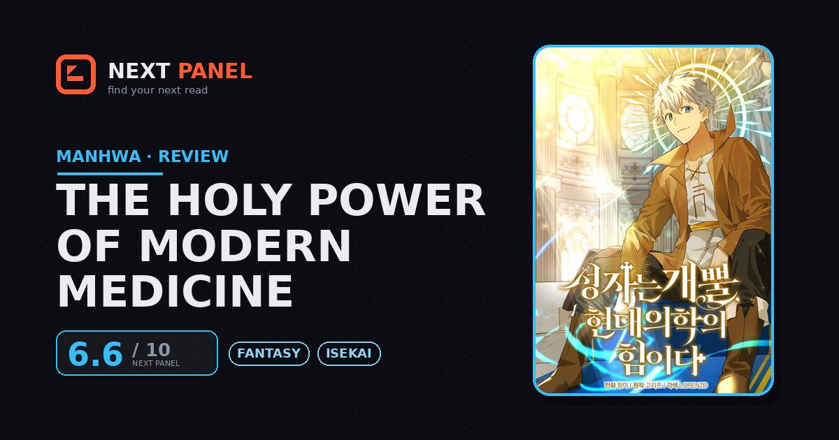 The Holy Power of Modern Medicine cover - Next Panel review