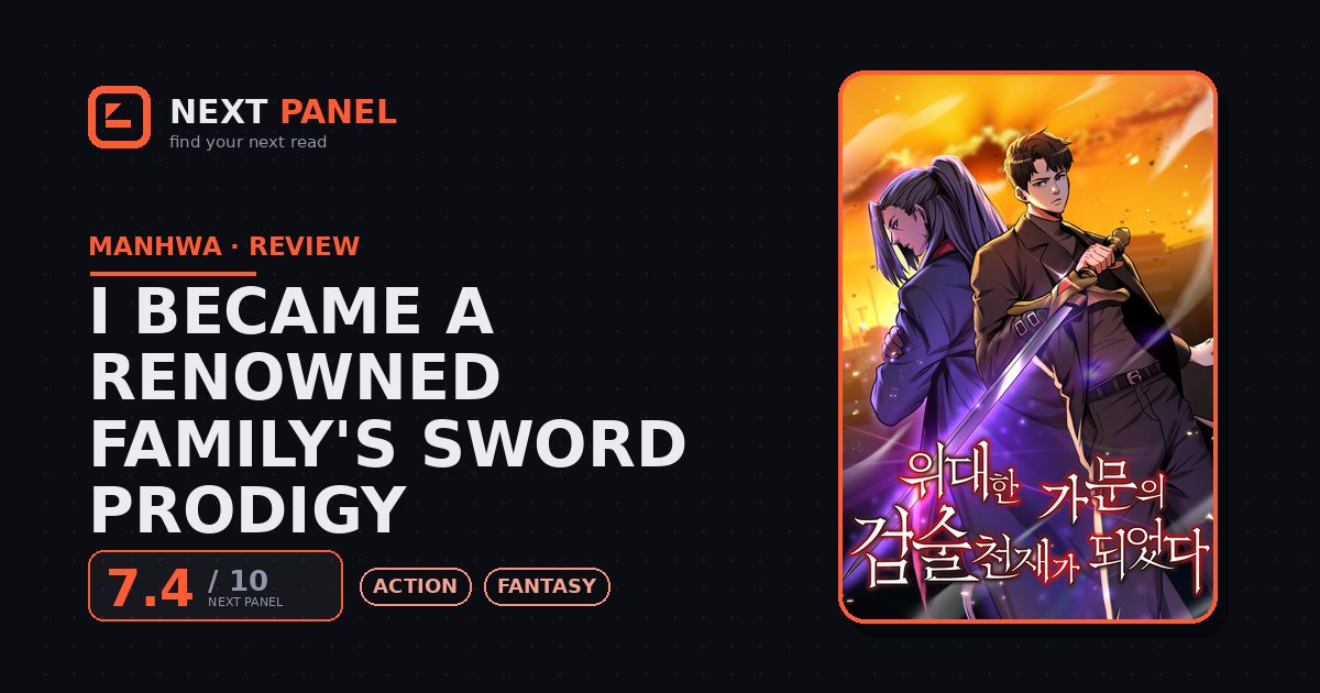 I Became a Renowned Family's Sword Prodigy cover - Next Panel review