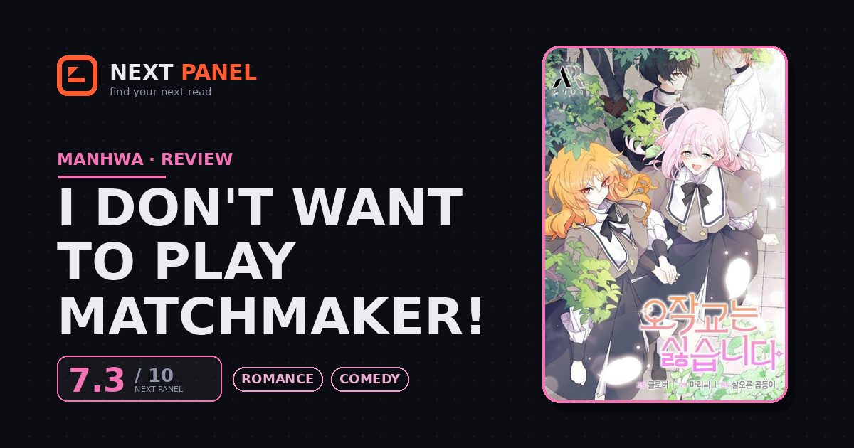 I Don't Want to Play Matchmaker! cover - Next Panel review