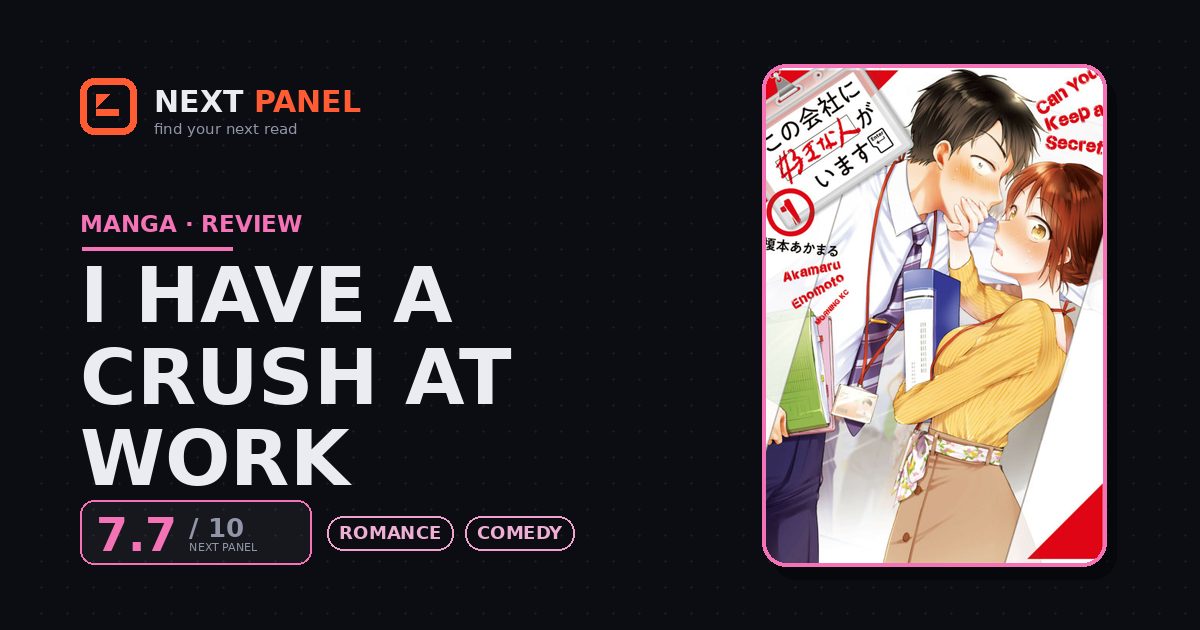 I Have a Crush at Work cover - Next Panel review