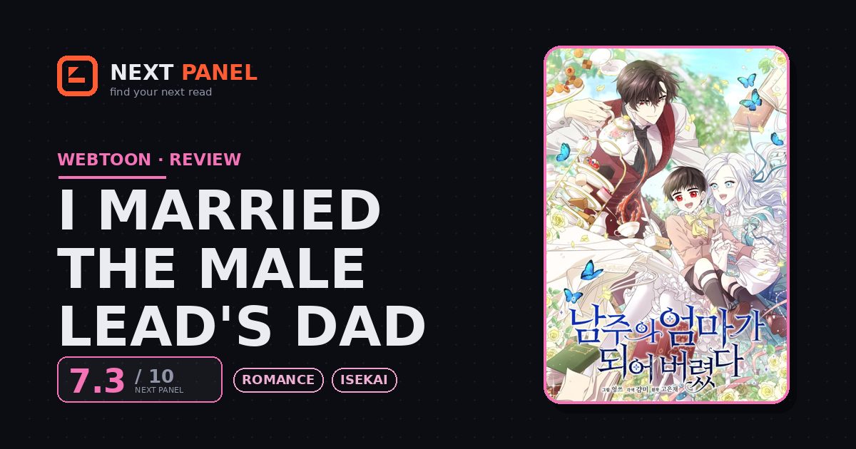 I Married the Male Lead's Dad cover - Next Panel review