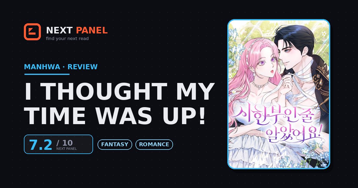 I Thought My Time Was Up! cover - Next Panel review