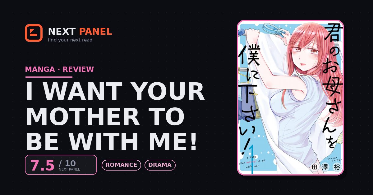 I Want Your Mother to be With Me! cover - Next Panel review