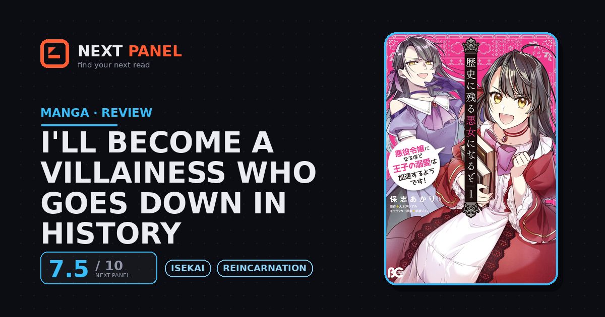 I'll Become a Villainess Who Goes Down in History cover - Next Panel review
