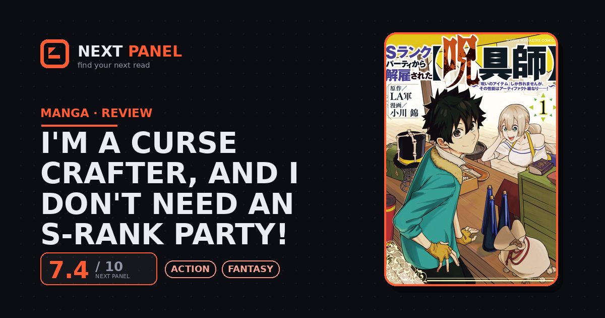 I'm a Curse Crafter, and I Don't Need an S-Rank Party! cover - Next Panel review