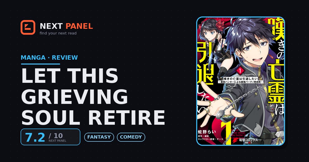 Let This Grieving Soul Retire cover - Next Panel review