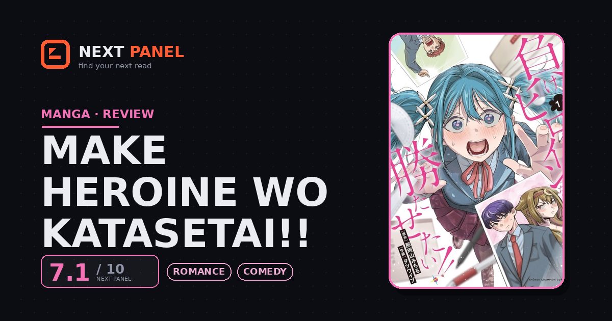 Make Heroine wo Katasetai!! cover - Next Panel review