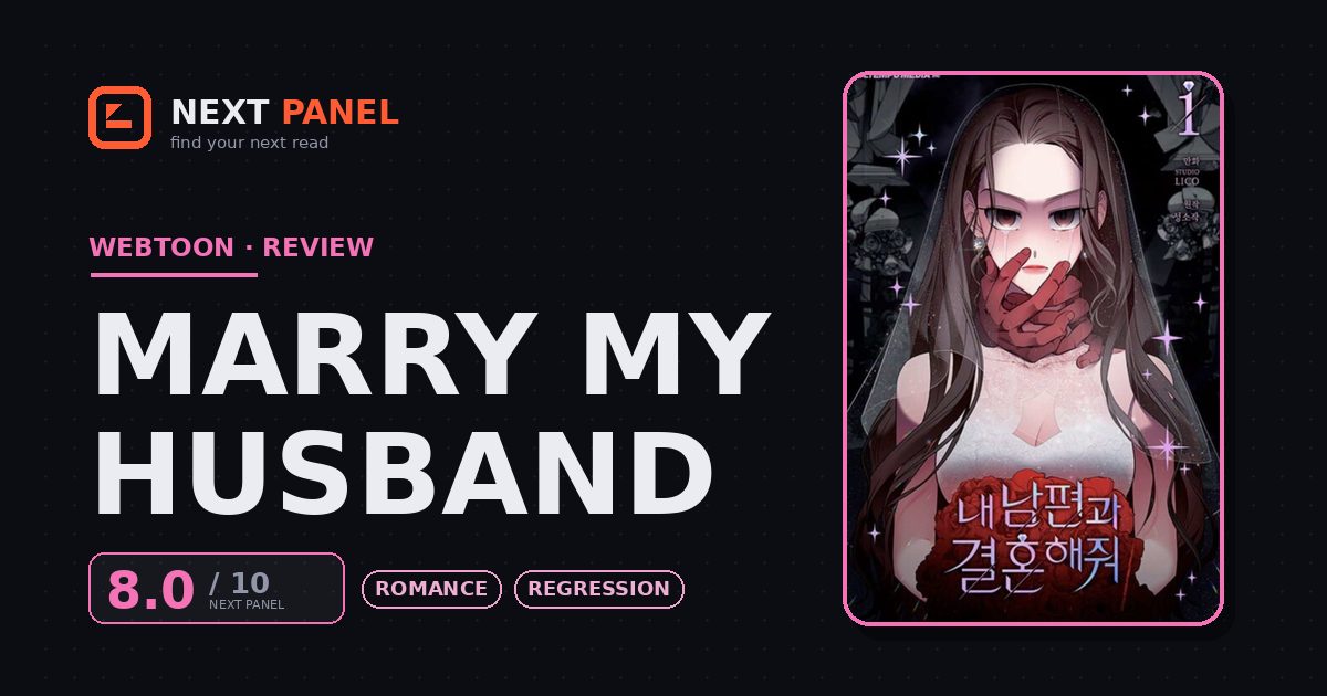 Marry My Husband cover - Next Panel review