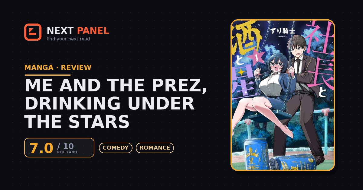 Me and the Prez, Drinking Under the Stars cover - Next Panel review