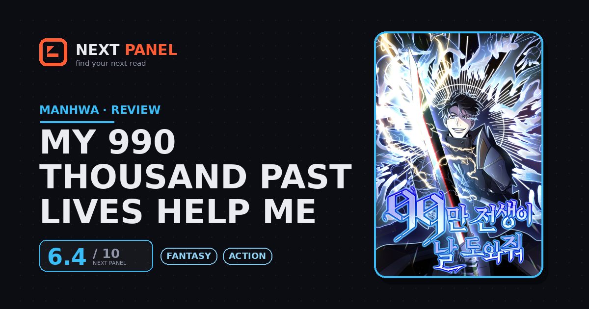 My 990 Thousand Past Lives Help Me cover - Next Panel review