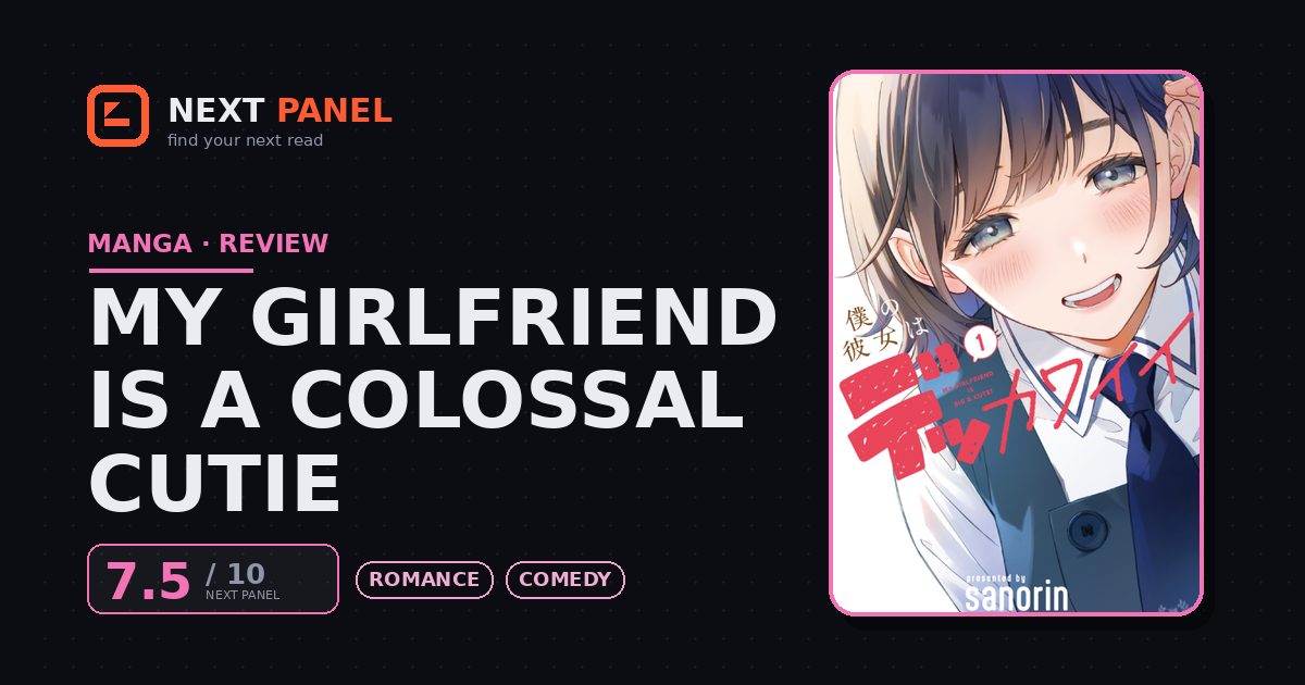 My Girlfriend Is a Colossal Cutie cover - Next Panel review