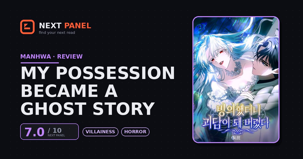 My Possession Became a Ghost Story cover - Next Panel review