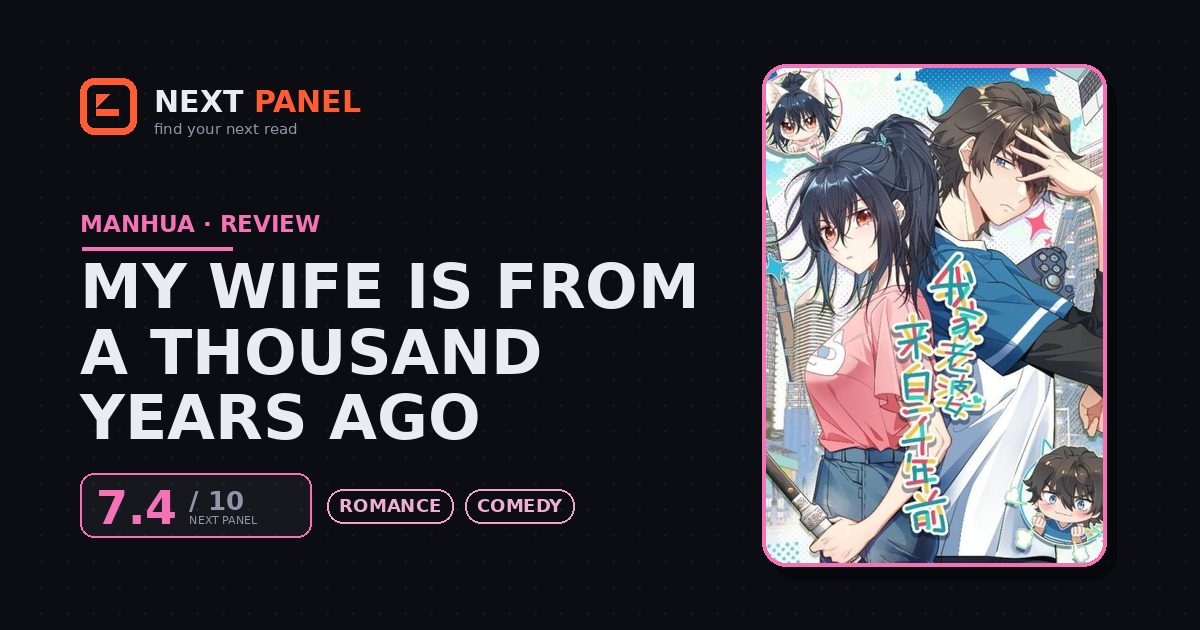 My Wife Is from a Thousand Years Ago cover - Next Panel review