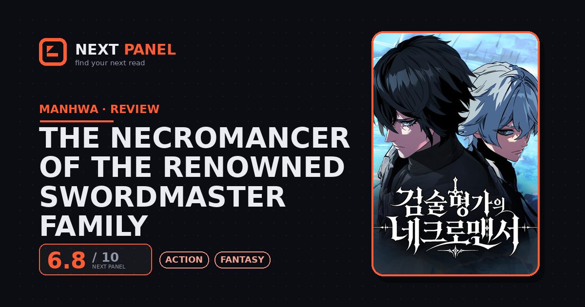 The Necromancer of the Renowned Swordmaster Family cover - Next Panel review