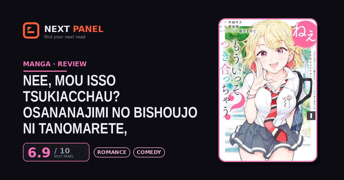 Nee, Mou Isso Tsukiacchau? Osananajimi no Bishoujo ni Tanomarete, Camouflage Kareshi Hajimemashita cover - Next Panel review