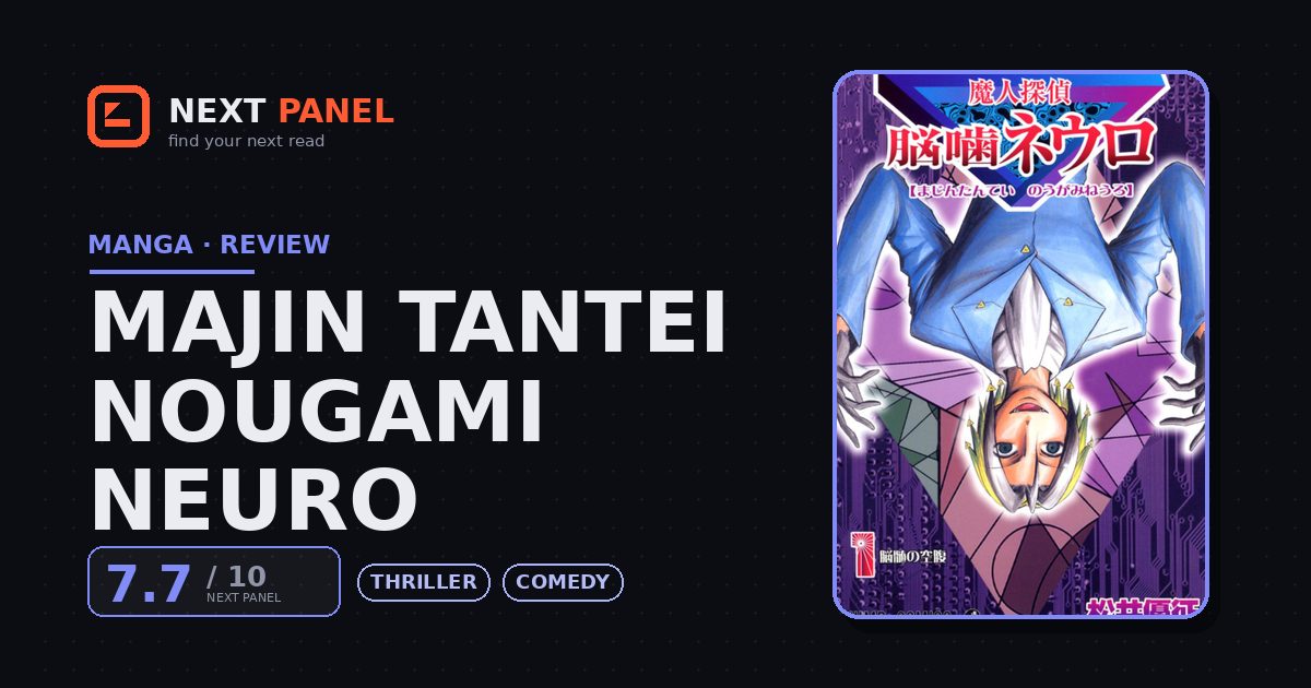 Majin Tantei Nougami Neuro cover - Next Panel review
