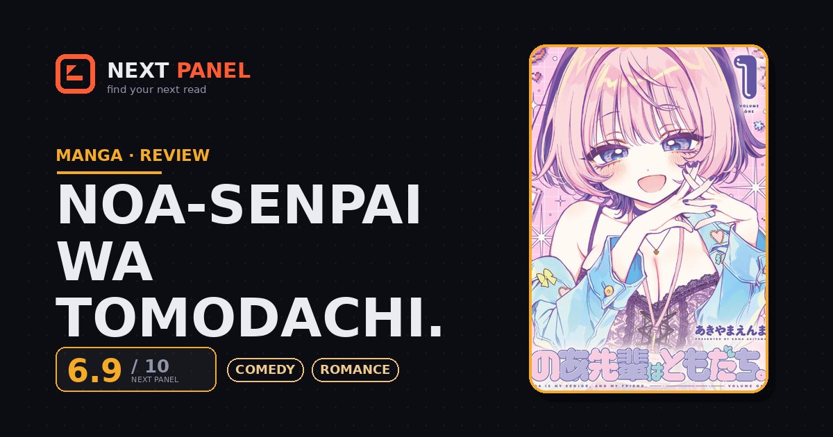 Noa-senpai wa Tomodachi. cover - Next Panel review