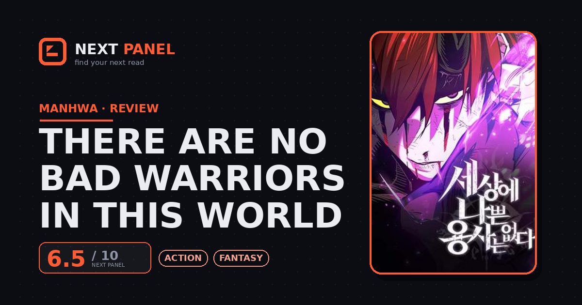 There Are No Bad Warriors in This World cover - Next Panel review