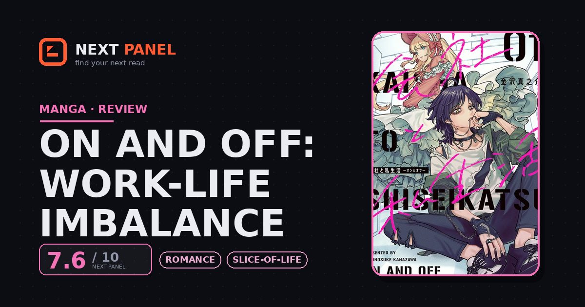 On and Off: Work-Life Imbalance cover - Next Panel review