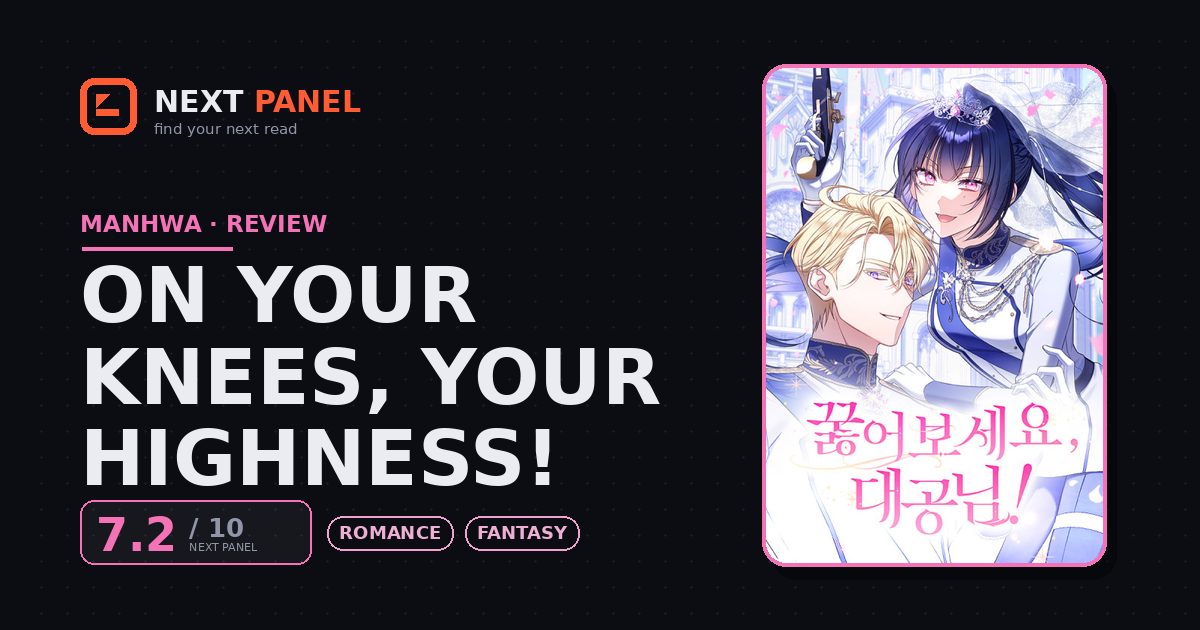 On Your Knees, Your Highness! cover - Next Panel review