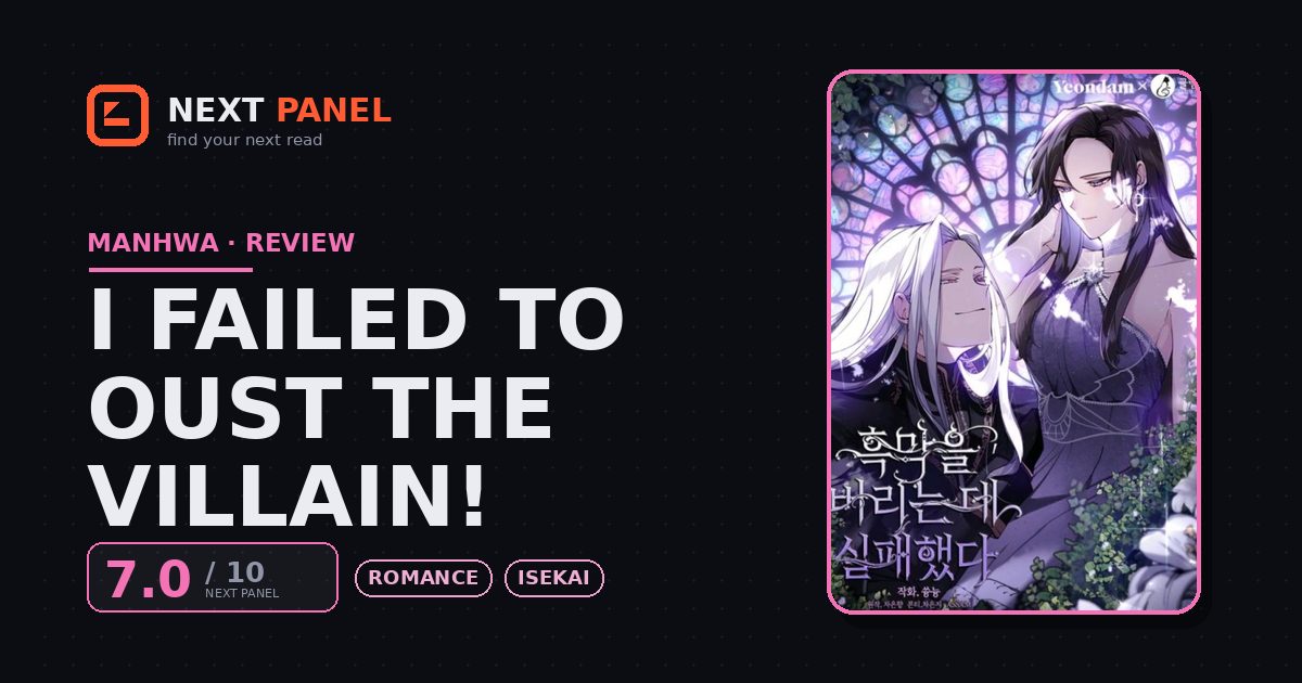 I Failed to Oust the Villain! cover - Next Panel review