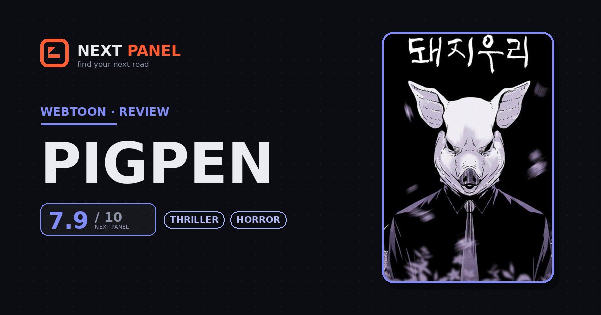 PIGPEN cover - Next Panel review