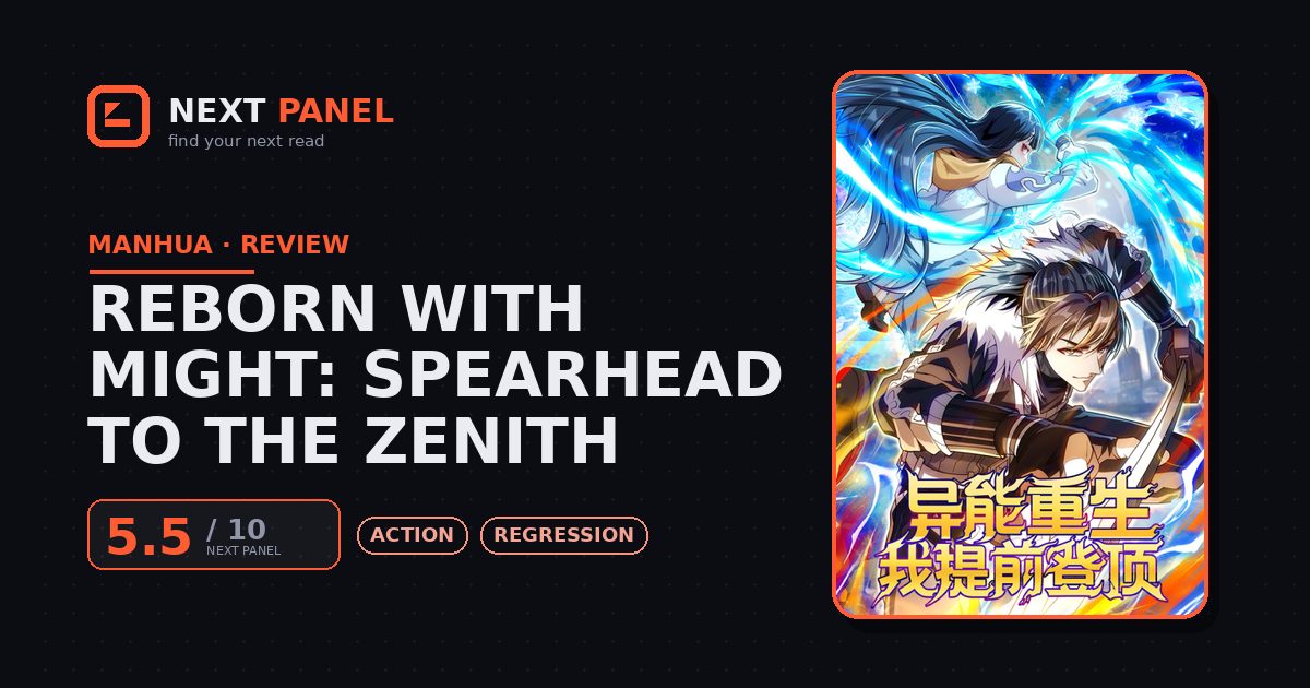 Reborn with Might: Spearhead to the Zenith cover - Next Panel review