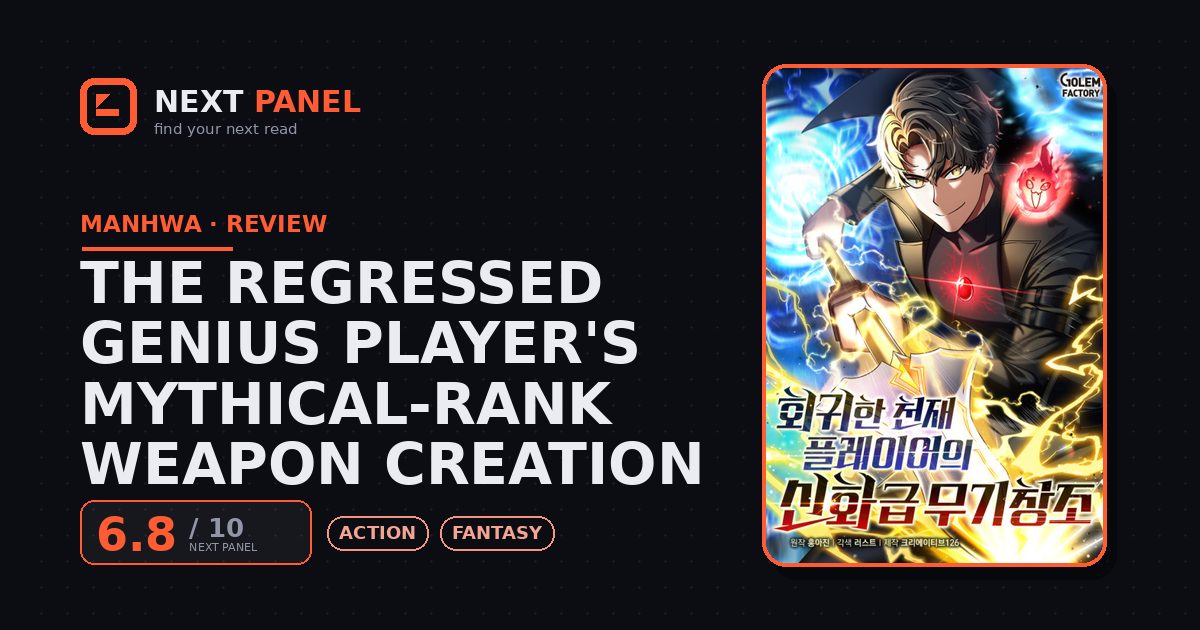The Regressed Genius Player's Mythical-Rank Weapon Creation cover - Next Panel review